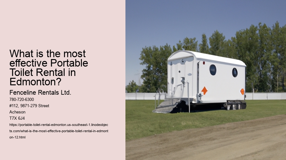 What is the most effective Portable Toilet Rental in Edmonton?