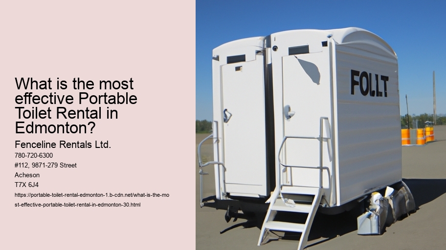 What is the most effective Portable Toilet Rental in Edmonton?